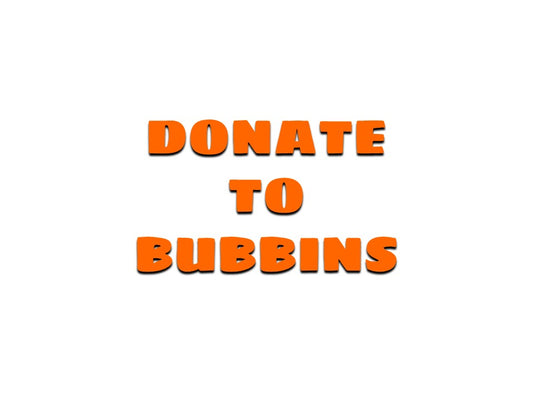 Make a Donation: Support Bubbins, LLC